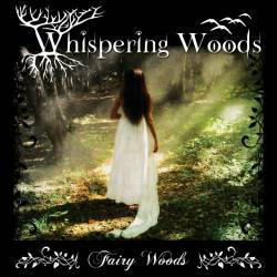 Whispering Woods : Fairy Woods